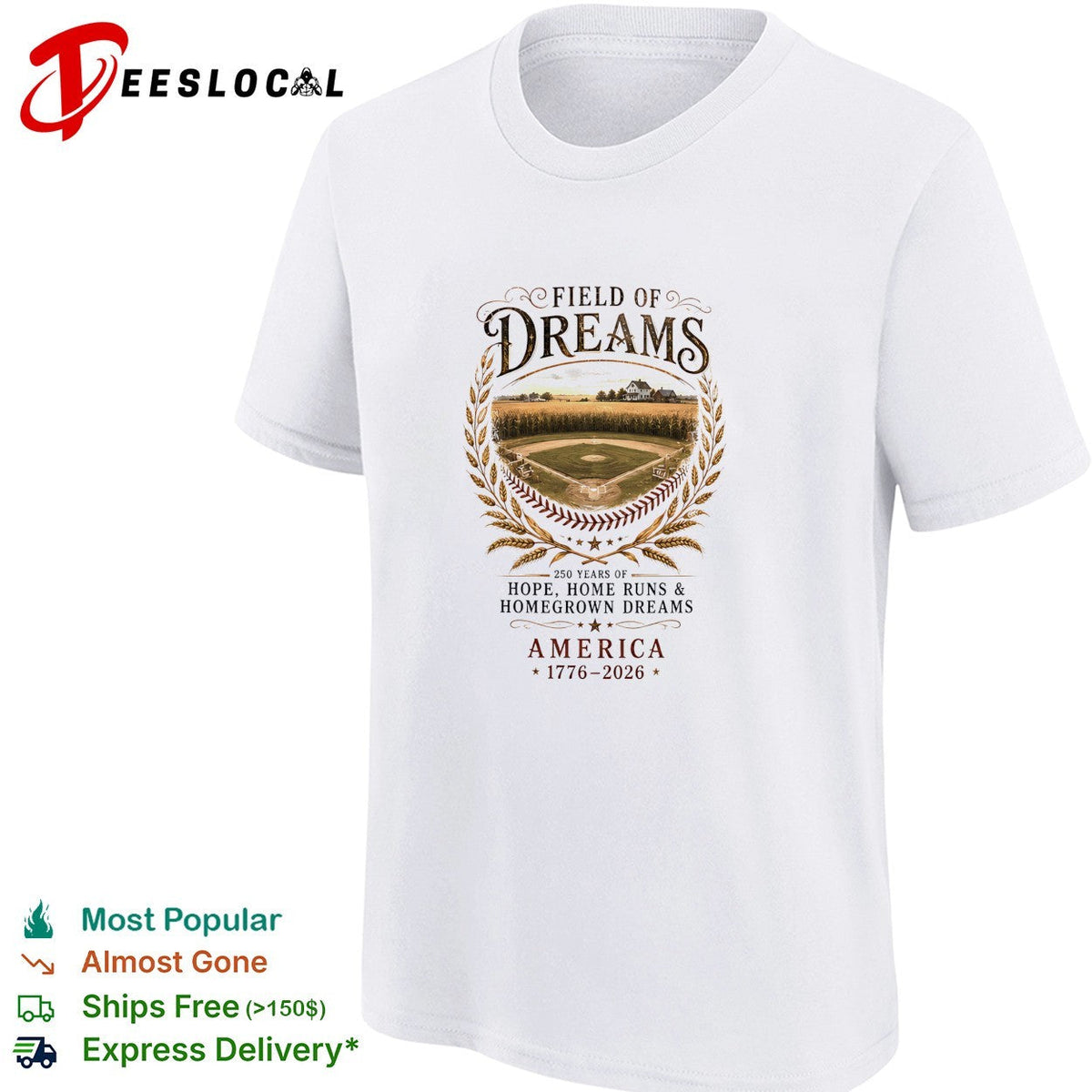 Field of dreams 250 years of hope home runs and homegrown dreams America shirt Unisex