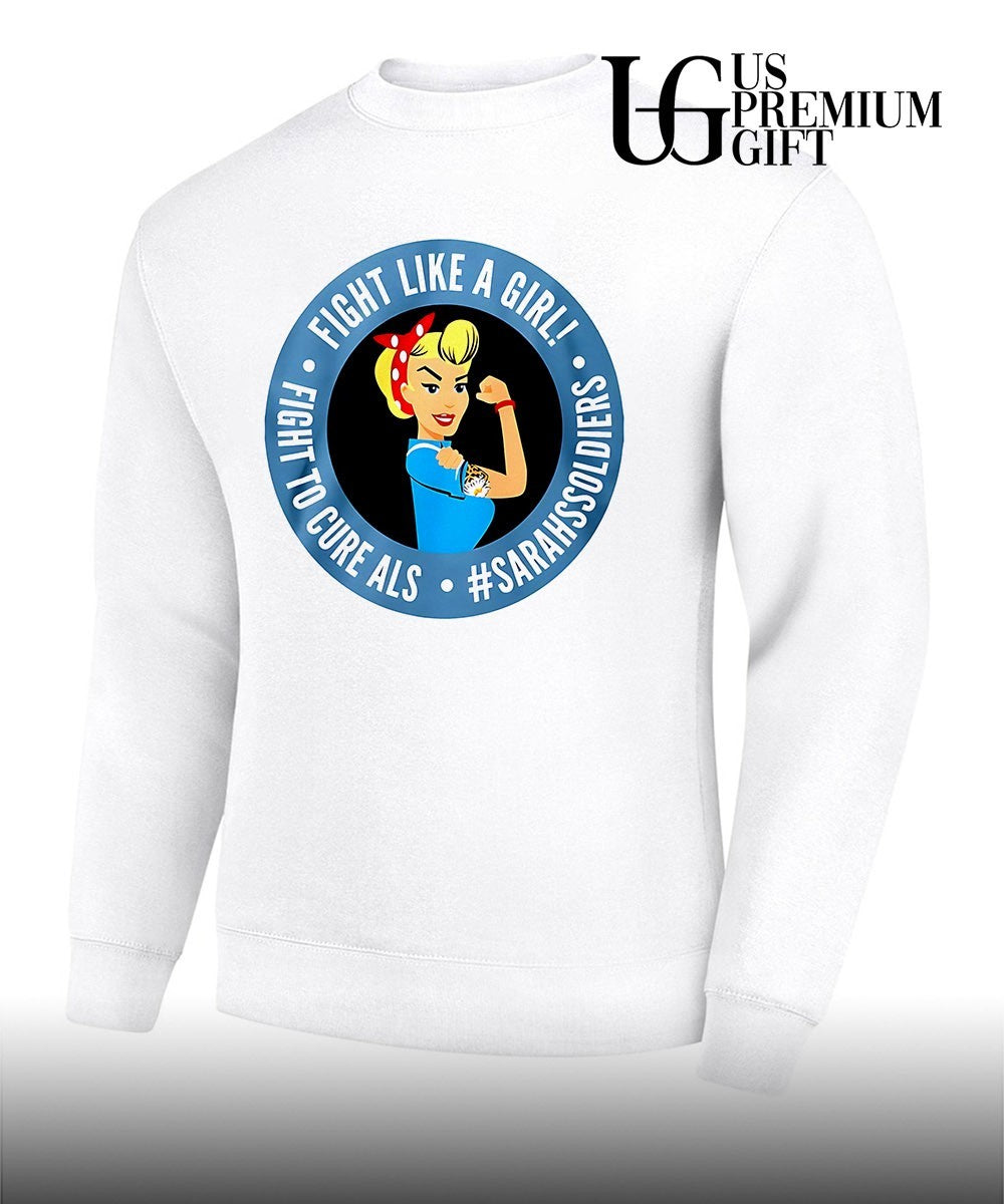 Fight like a girl fight to cure als Sarah Soldiers shirt Unisex