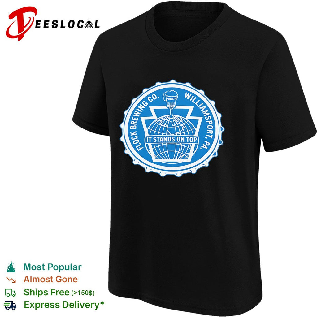 Flock Brewing Co Williamsport PA it stands on top bottle cap badge shirt Unisex