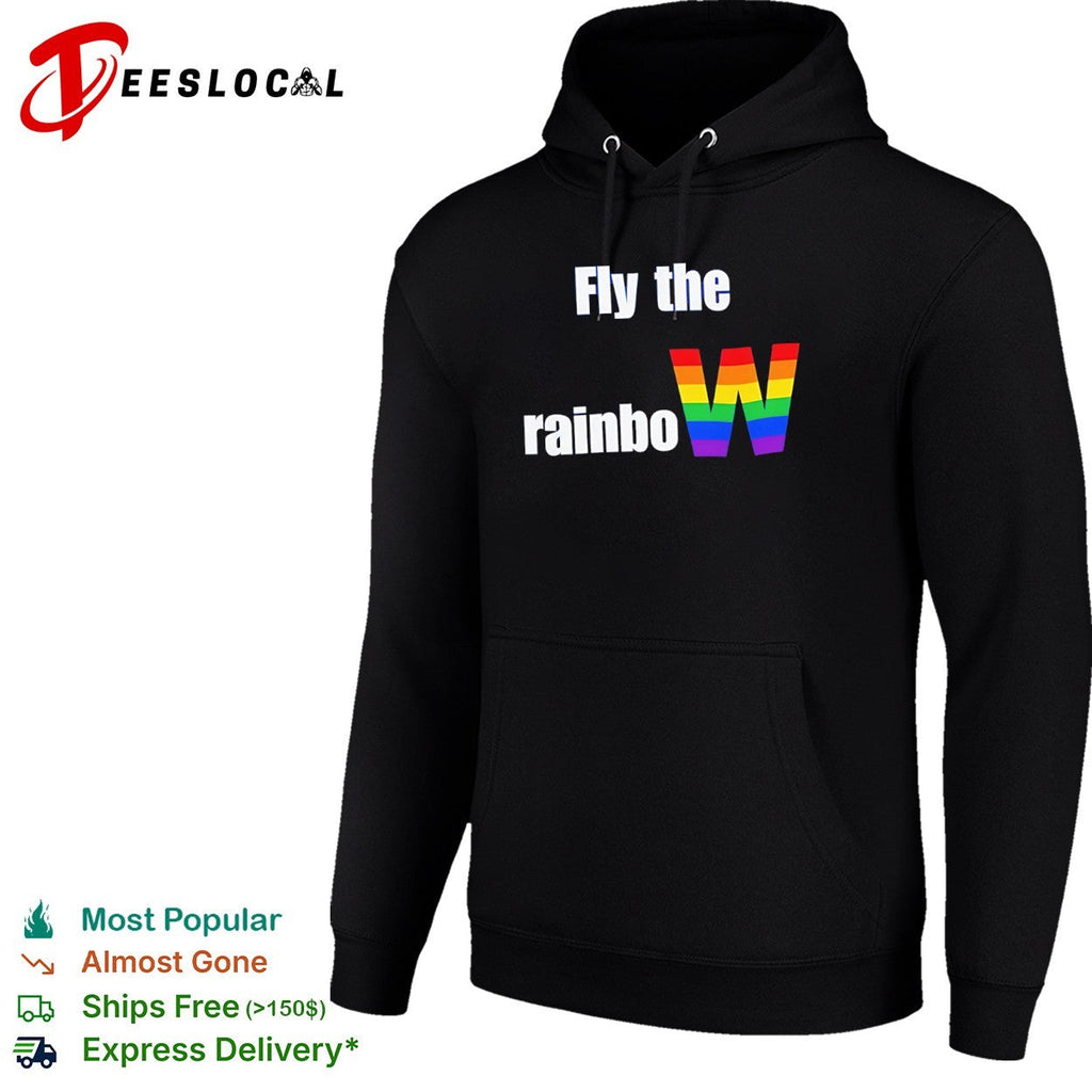 Fly the rainbow W pride flag shirt Unisex