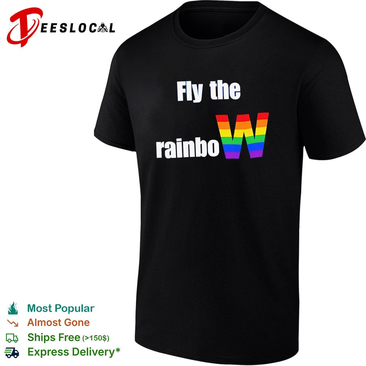 Fly the rainbow W pride flag shirt Unisex