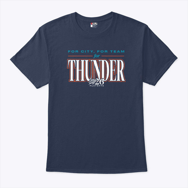 For City For Team For Thunder 2026 Playoffs T Shirt Unisex