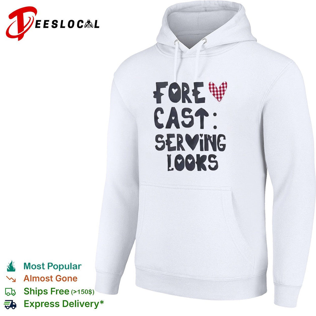 Forecast serving looks shirt Unisex