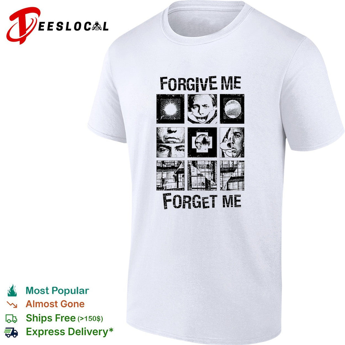 Forgive Me Forget Me classic shirt Unisex