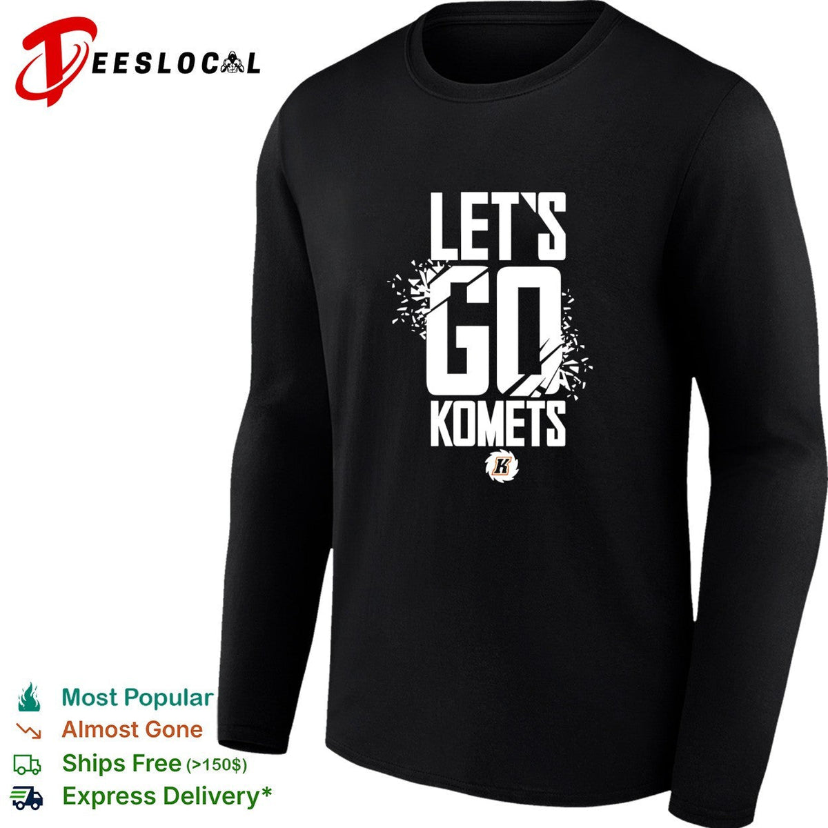 Fort Wayne Komets let’s go Komets hockey team logo shirt Unisex