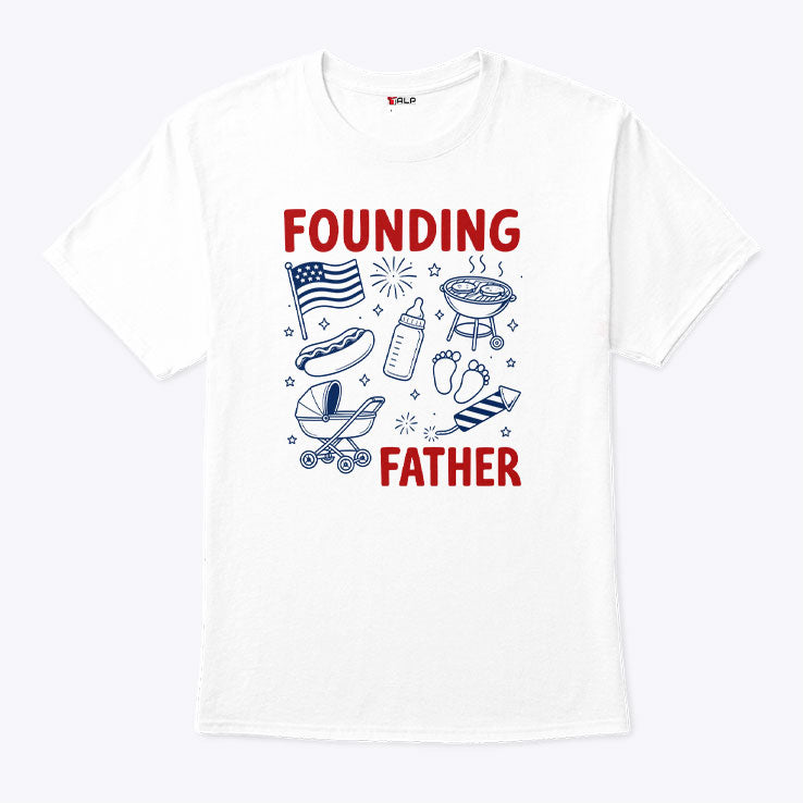 Founding Father 4th Of July Couple T Shirt Unisex