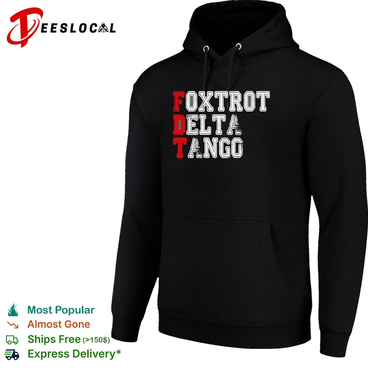 Foxtrot Delta Tango FDT Political Parody Statement Funny Acronym Slogan shirt Unisex