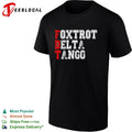 Foxtrot Delta Tango FDT Political Parody Statement Funny Acronym Slogan shirt Unisex