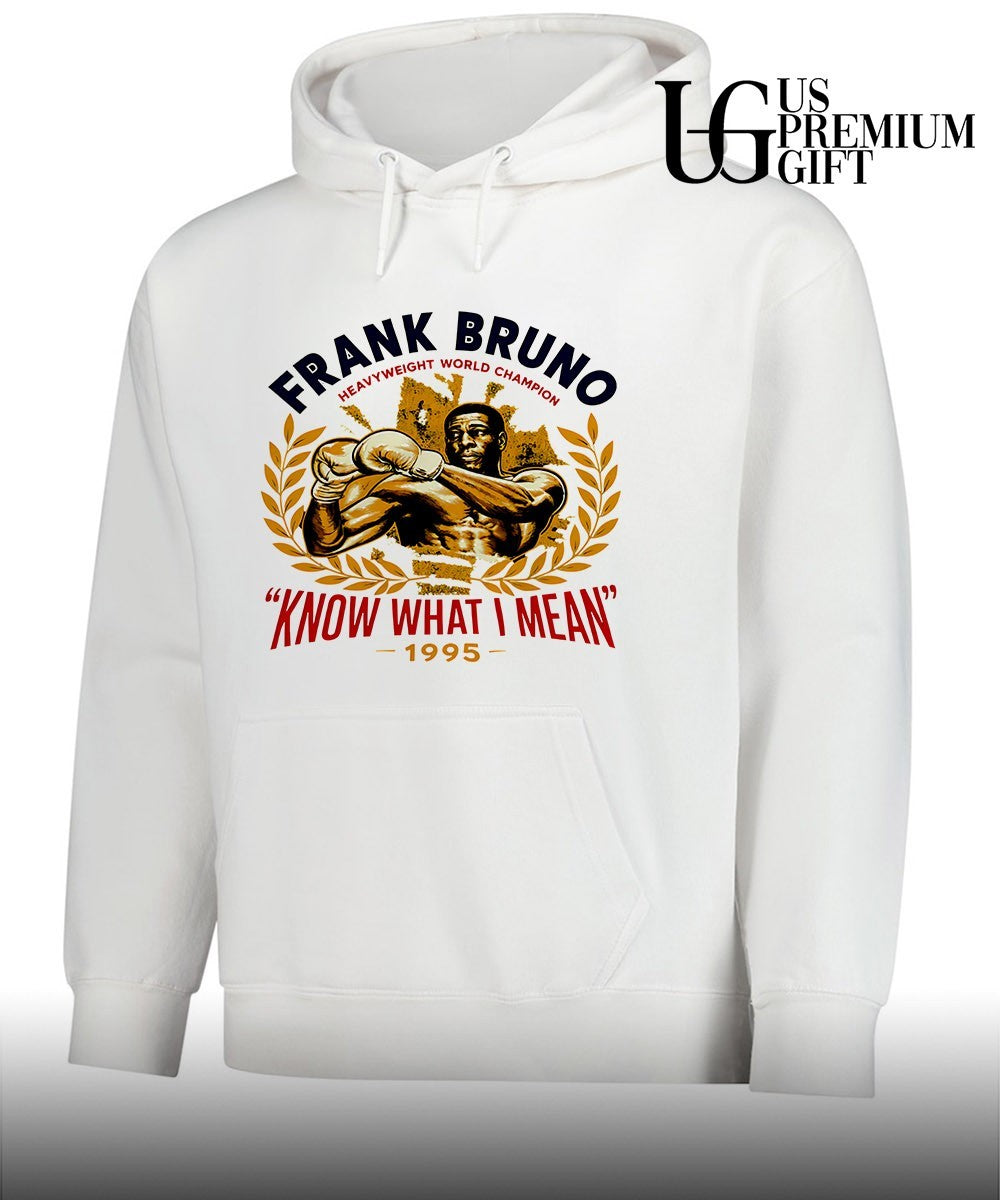Frank Bruno Know What I Mean 1995 shirt Unisex