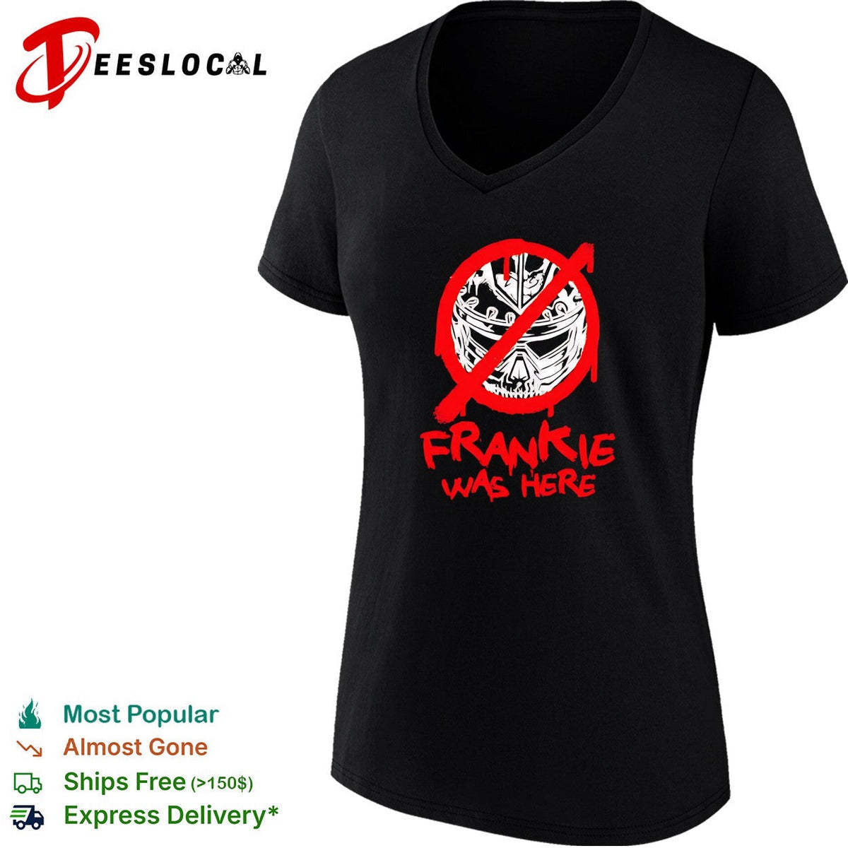 Frankie was here skull crown shirt Unisex