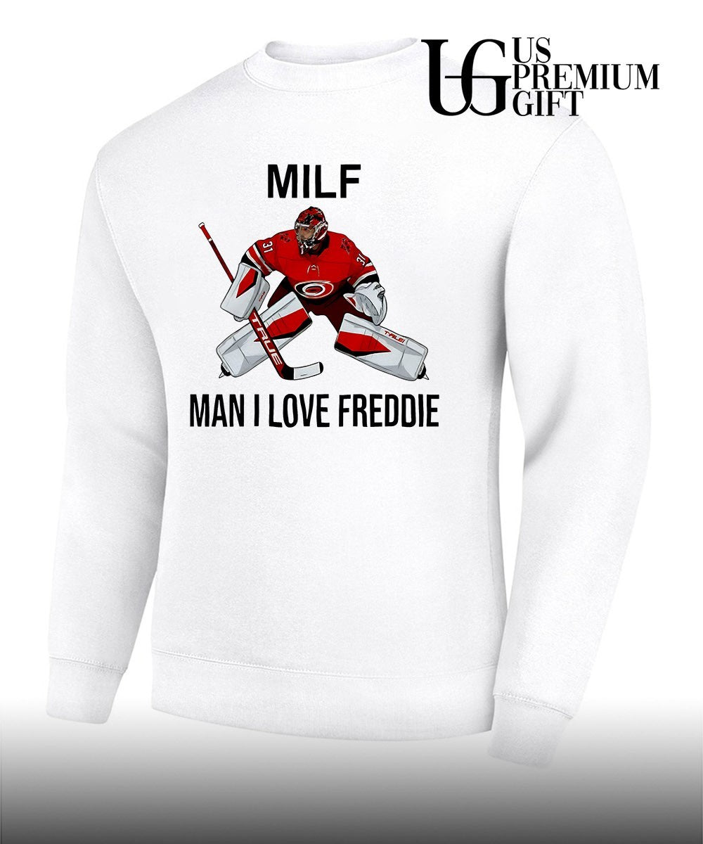 Frederik Andersen Carolina Hurricanes MILF Man I Love Freddie shirt Unisex