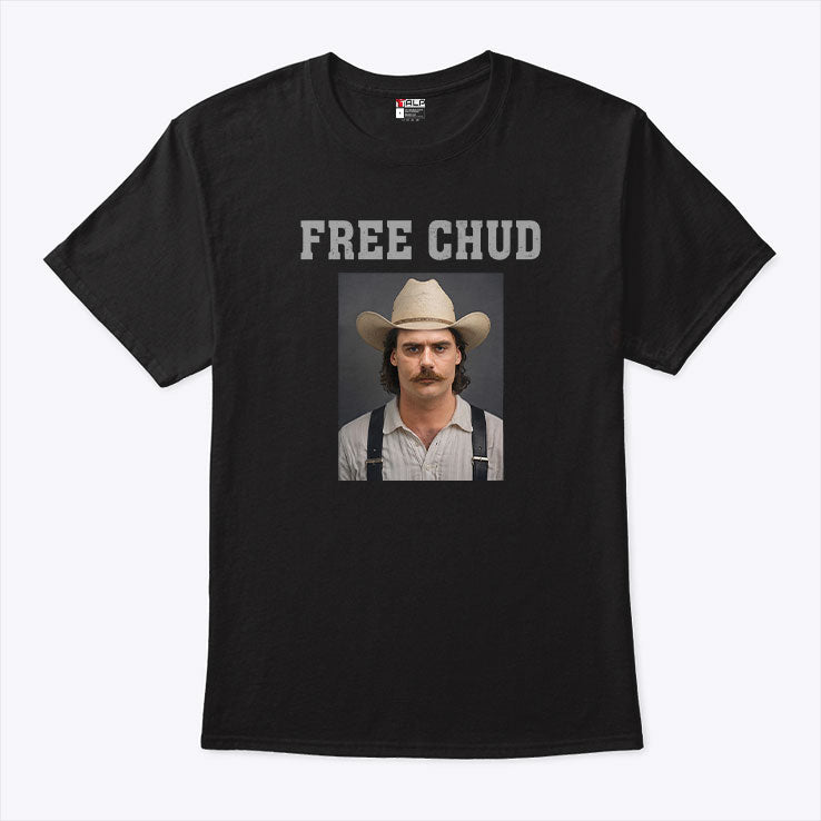 Free Chud Dalton Eatherly Shirt Unisex