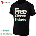 Free Elizabeth Holmes shirt Unisex