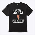 Free Ghislaine Maxwell T Shirt Unisex