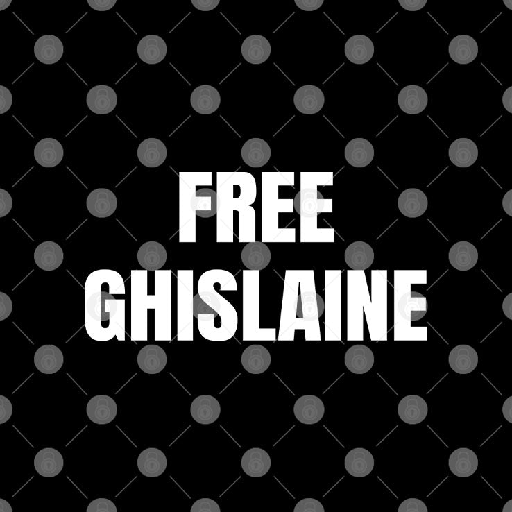 Free Ghislaine T Shirt Unisex