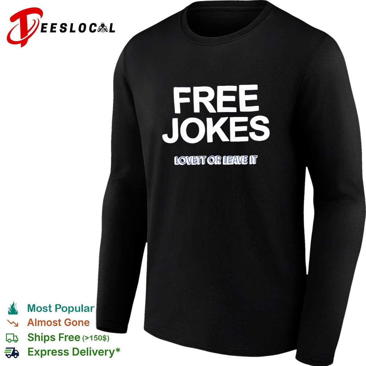 Free Jokes Lovett or Leave It shirt Unisex