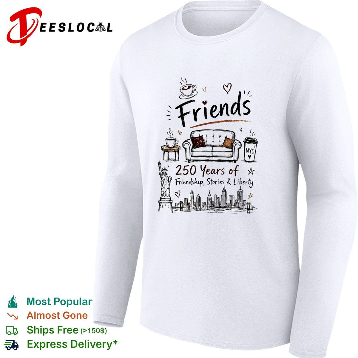 Friends parody 250 years of friendship stories and liberty NYC skyline shirt Unisex