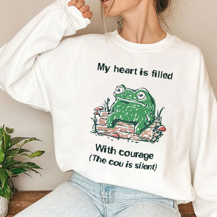 Frog Rage My Heart Is Filled With Courage The Cou Is Silent T Shirt Unisex