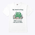 Frog Rage My Heart Is Filled With Courage The Cou Is Silent T Shirt Unisex