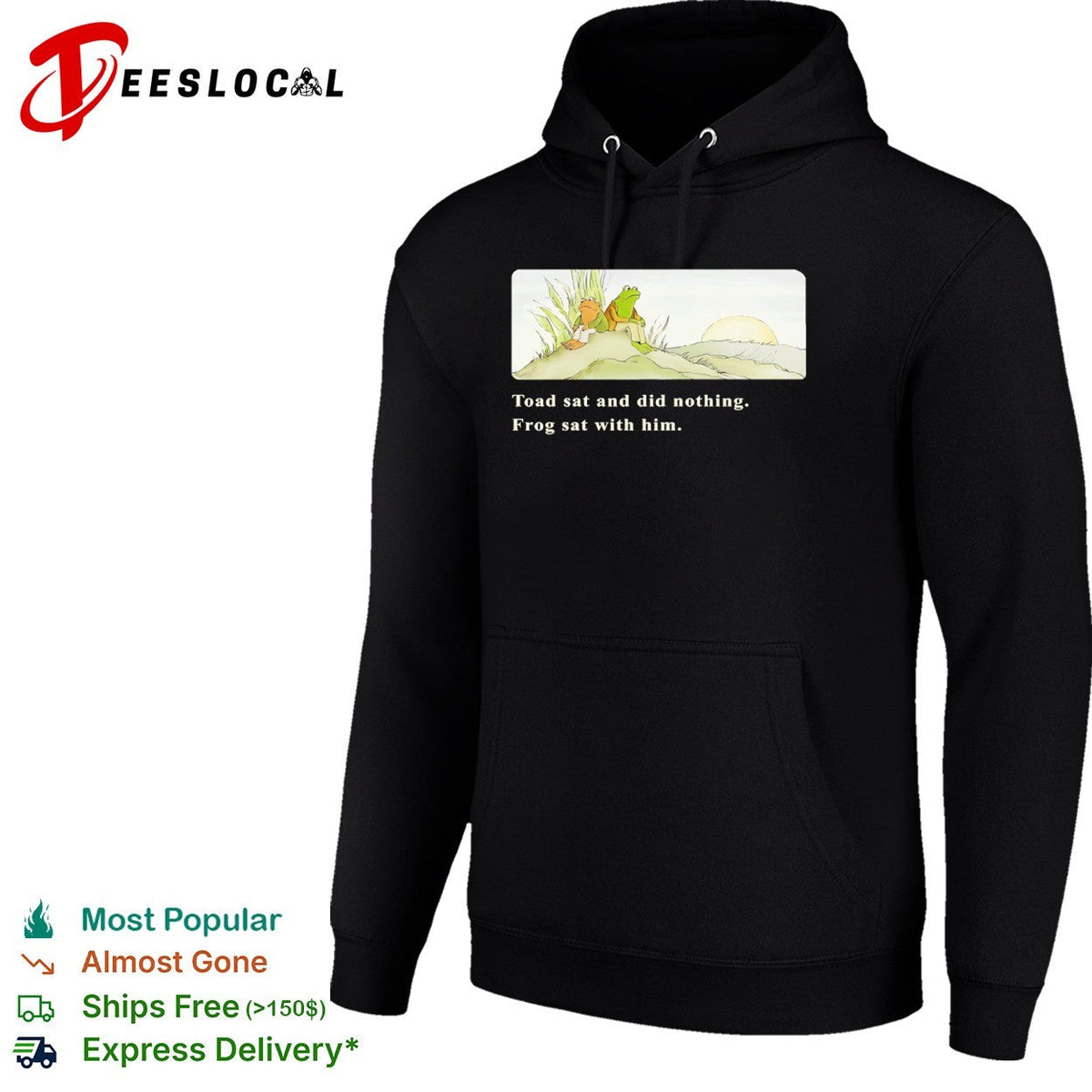 Frog and Toad sat and did nothing Frog sat with him shirt Unisex