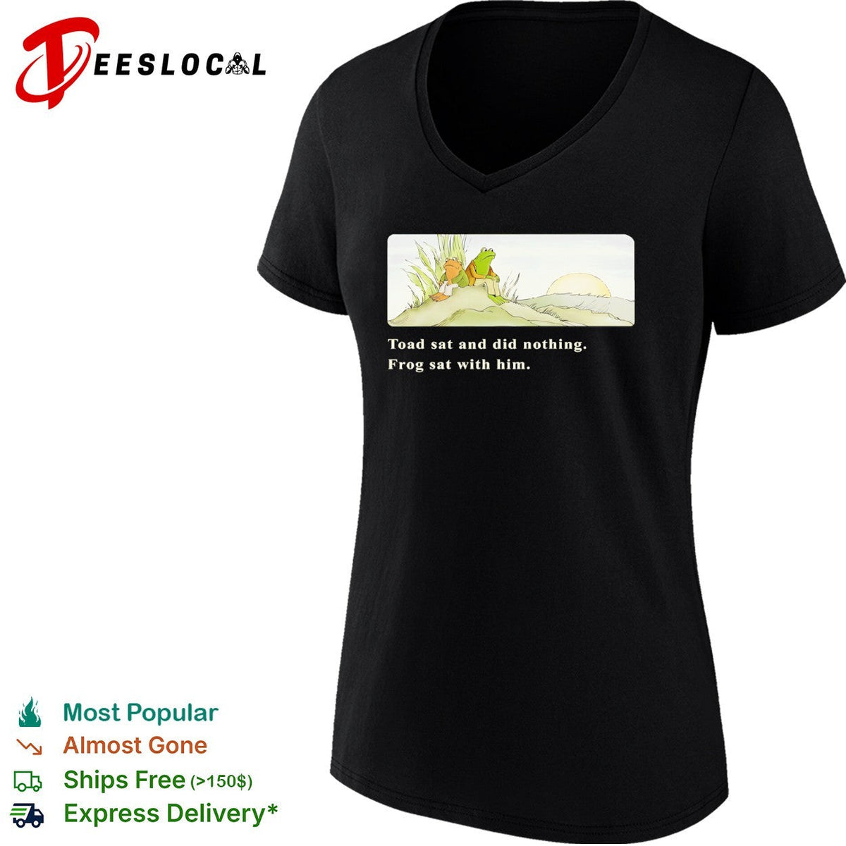 Frog and Toad sat and did nothing Frog sat with him shirt Unisex