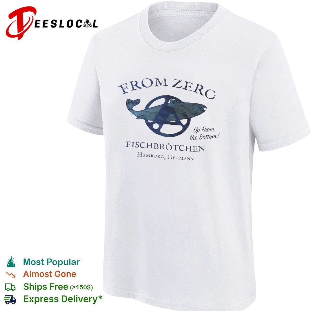 From Zero Up From the Bottom Fischbrotchen Hamburg Germany Anarchy Fish shirt Unisex