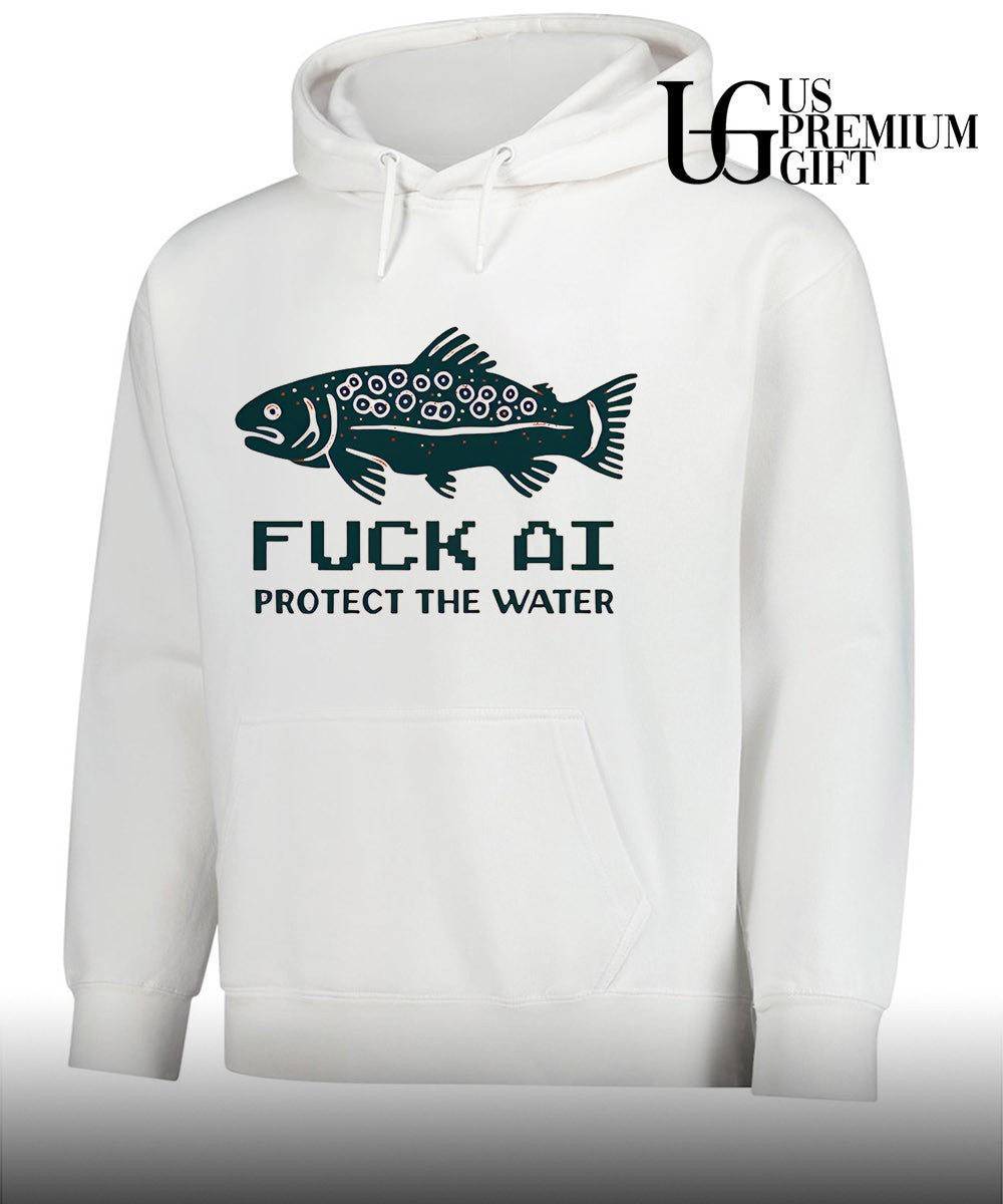 Fuck AI protect the water shirt Unisex