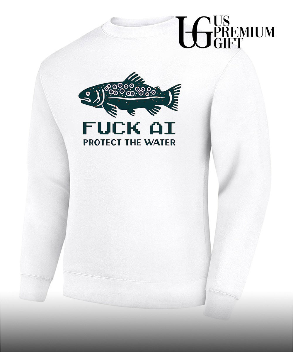 Fuck AI protect the water shirt Unisex