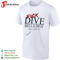 Fuck Dive Bella Dive shirt Unisex