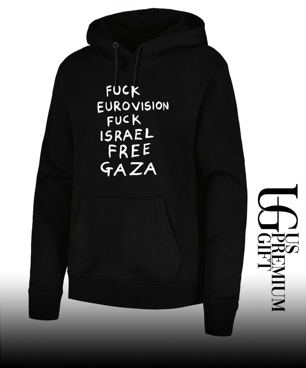 Fuck Eurovision Fuck Israel Free Gaza shirt Unisex
