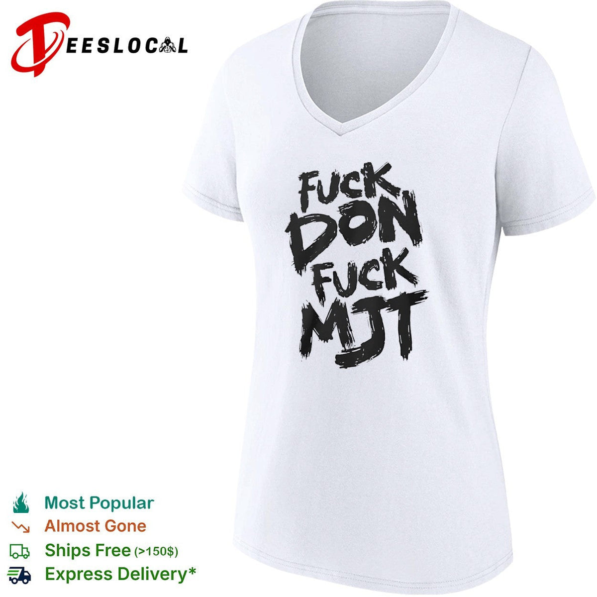 Fuck don fuck MJT shirt Unisex