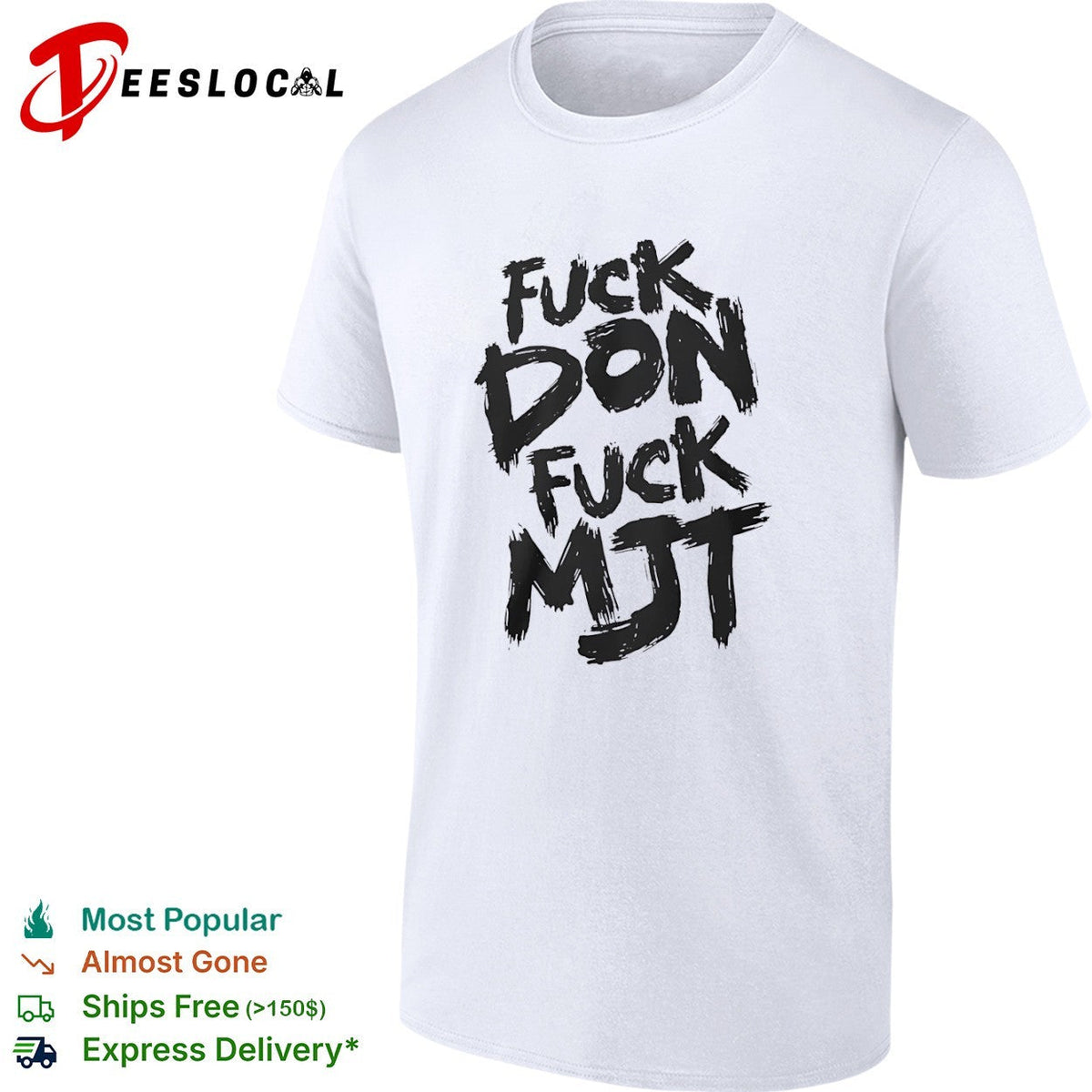 Fuck don fuck MJT shirt Unisex