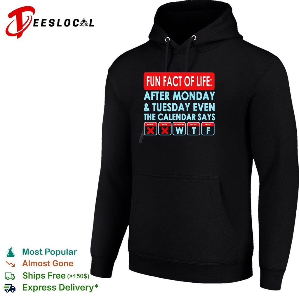 Fun fact of life calendar says WTF shirt Unisex