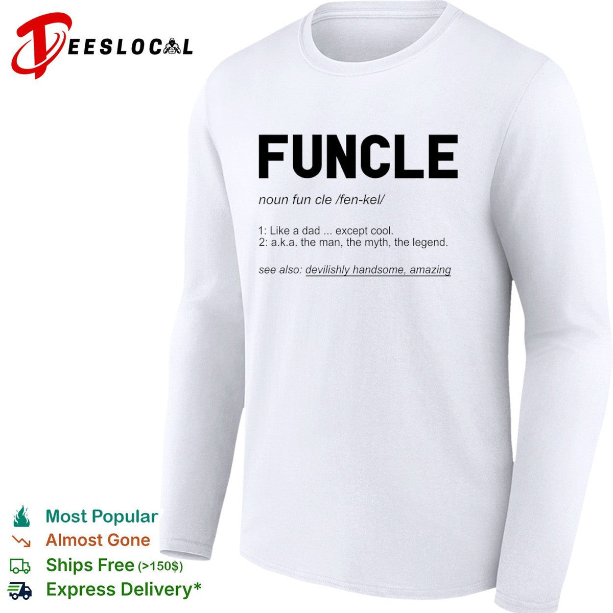 Funcle like a dad except cool definition shirt Unisex
