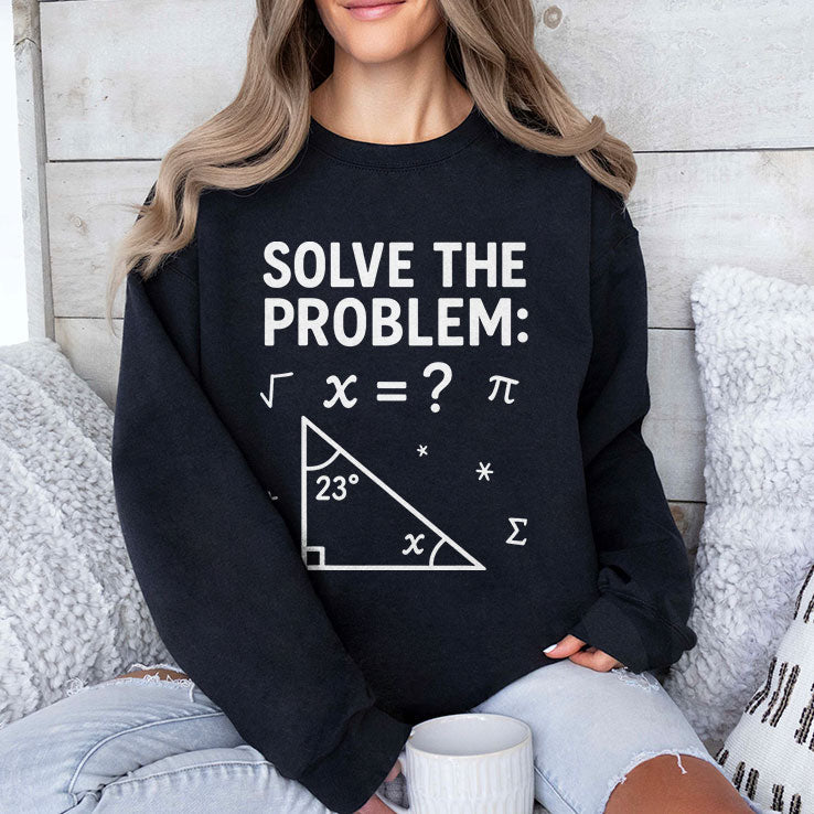 Funny 67 Math Meme Solve The Problem Teacher For Student T Shirt Unisex