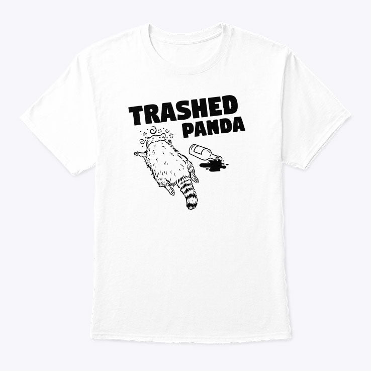 Funny Trashed Panda Raccoon Gets Drunk T Shirt Unisex