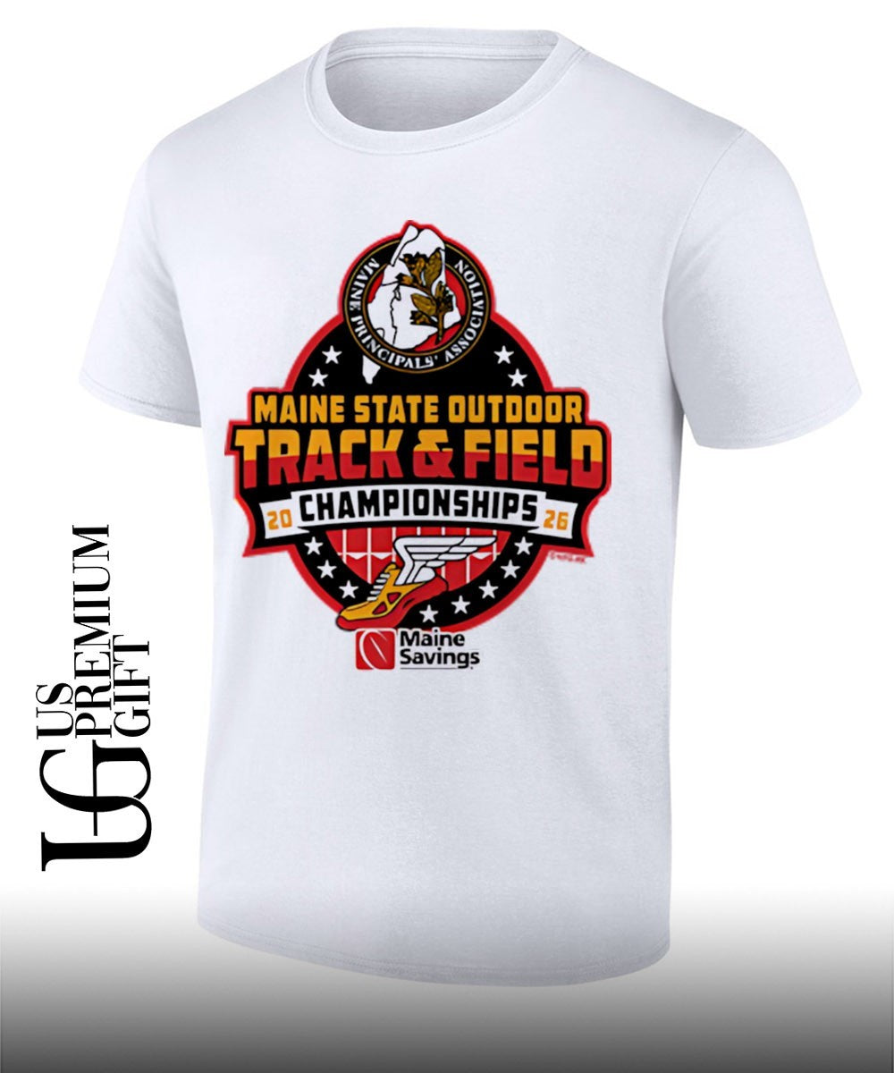 Maine State Outdoor Track & Field Championships 2026 MPA shirt Unisex