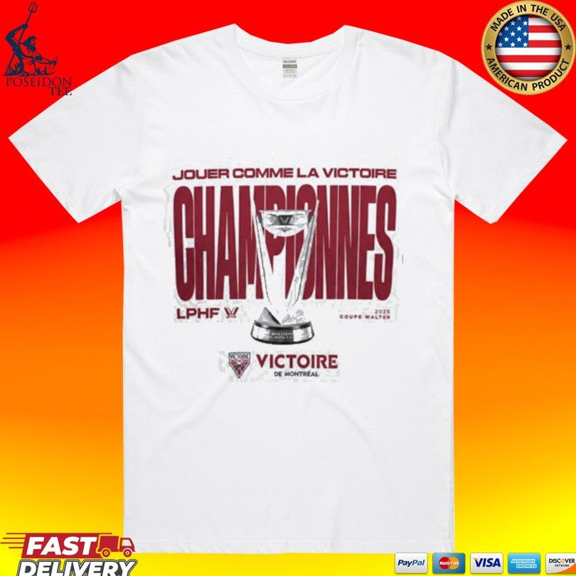 Jouer Comme La Victoire Championnes Unisex