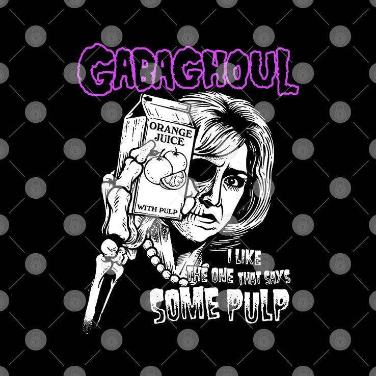 Gabaghoul I Like The One That Says Some Pulp Orange Juice Shirt Unisex