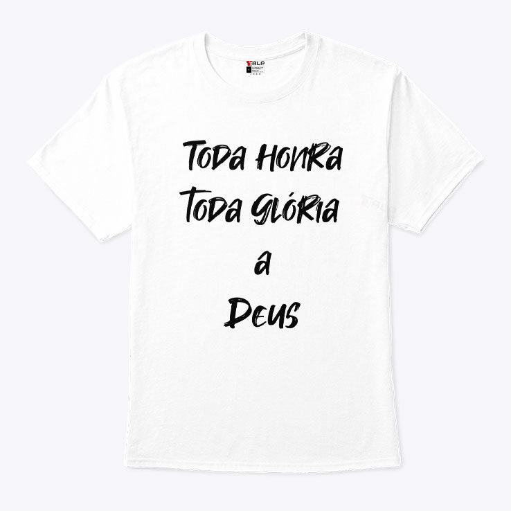 Gabriel Magalhães All Honour And Glory To Jesus T Shirt Unisex