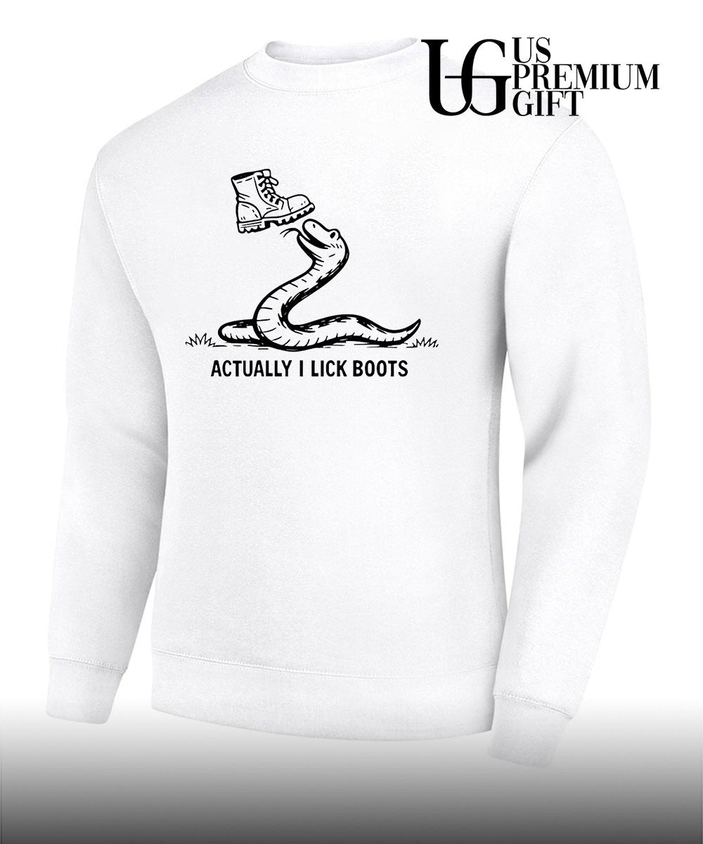 Gadsden Flag Snake Actually I Lick Boots shirt Unisex