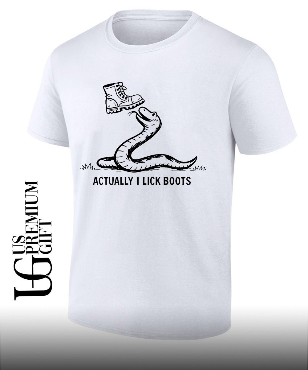 Gadsden Snake Boot Symbolism Actually I Lick Boots shirt Unisex