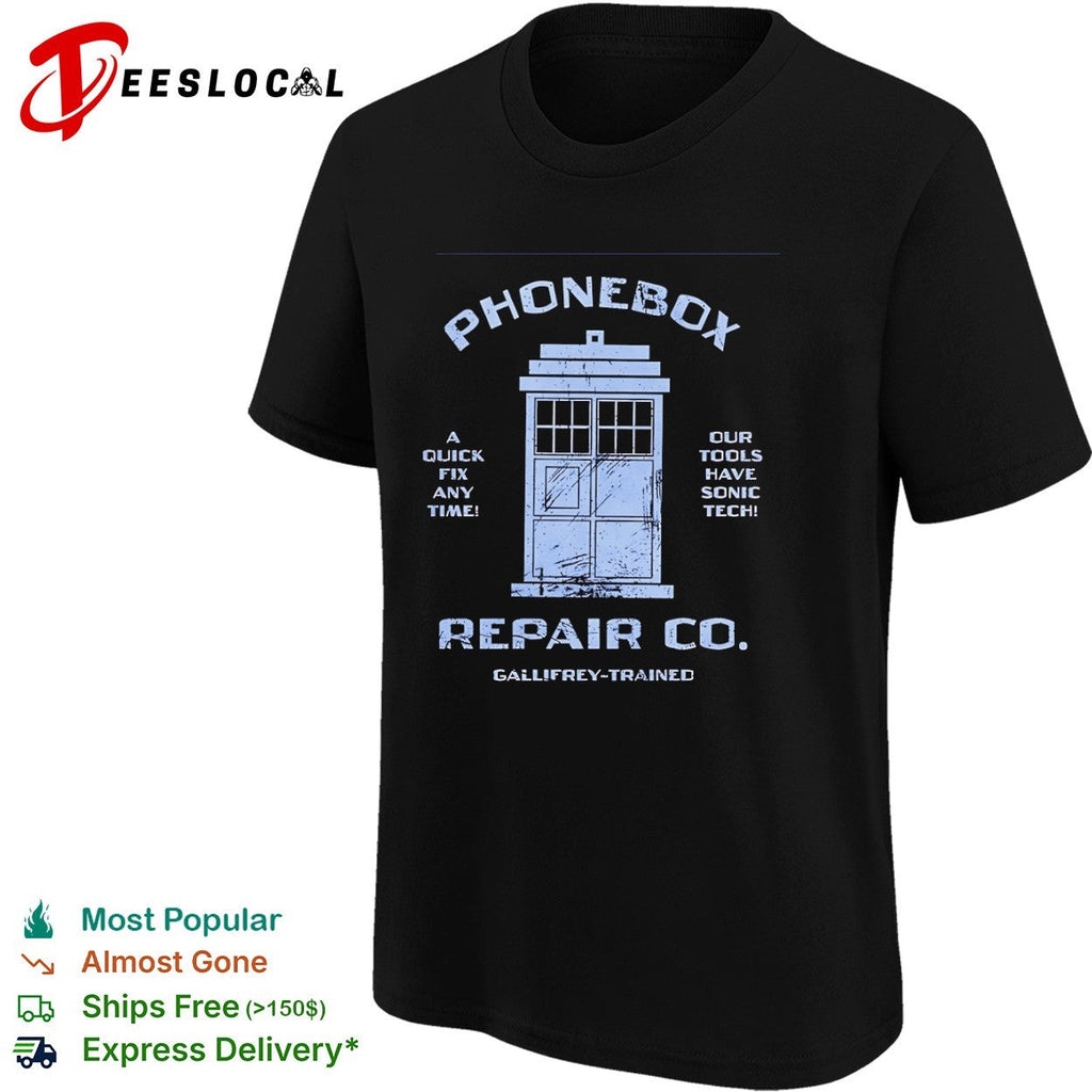 Gallifrey-trained Phonebox repair co a quick fix any time shirt Unisex