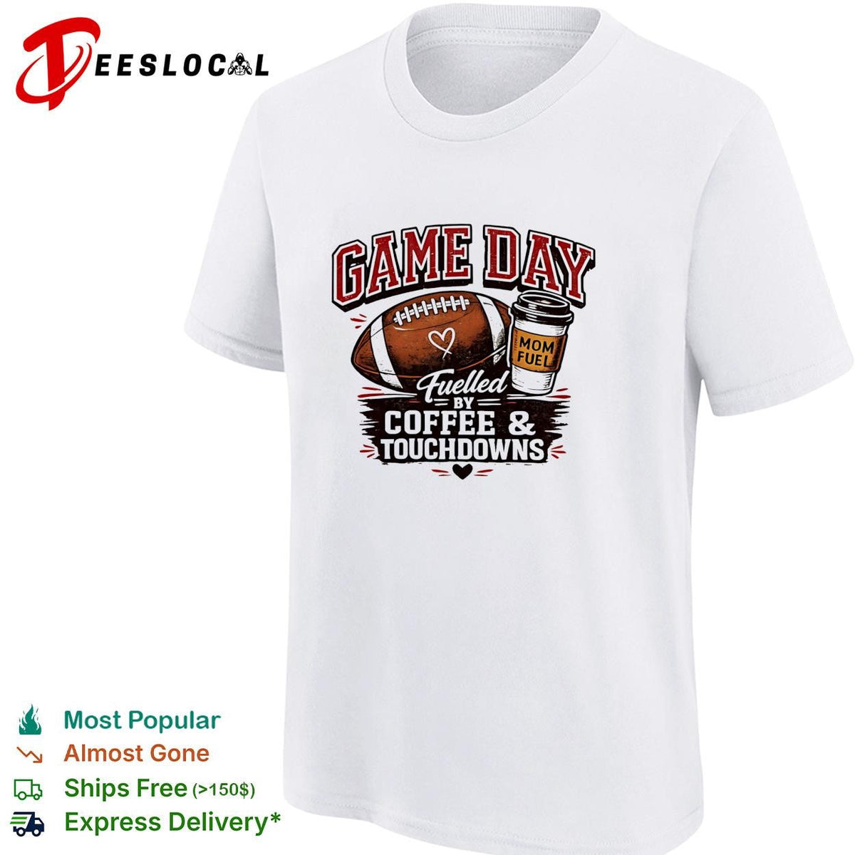Game day fuelled by coffee and touchdowns mom fuel football shirt Unisex