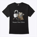 Gaming & Tech Focus Respect Your Elders T Shirt Unisex