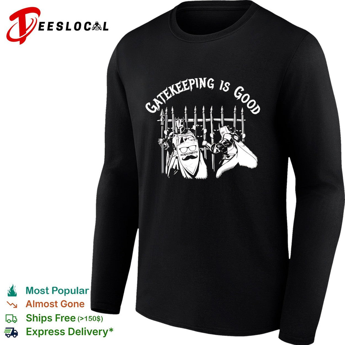 Gatekeeping is good nerdcognito knights gate shirt Unisex