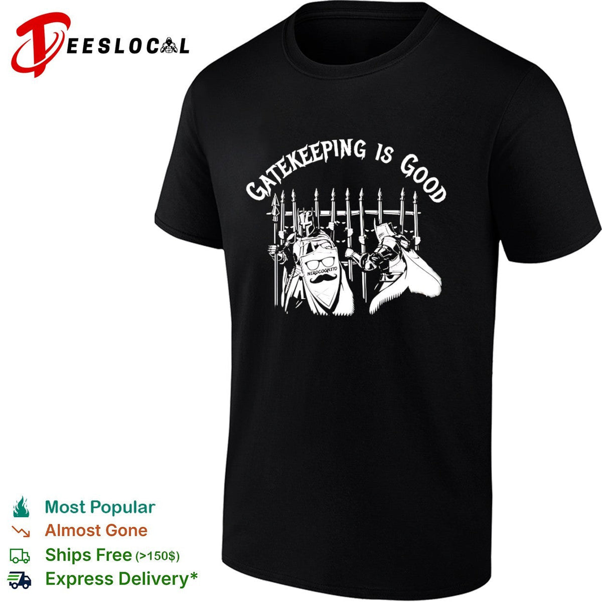 Gatekeeping is good nerdcognito knights gate shirt Unisex