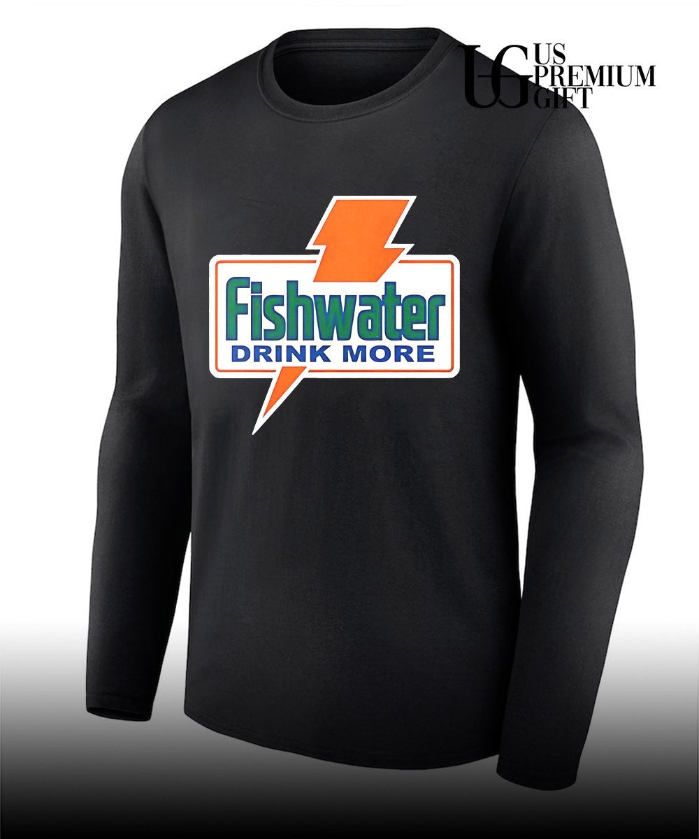 Gatorade Fishwater Drink More shirt Unisex