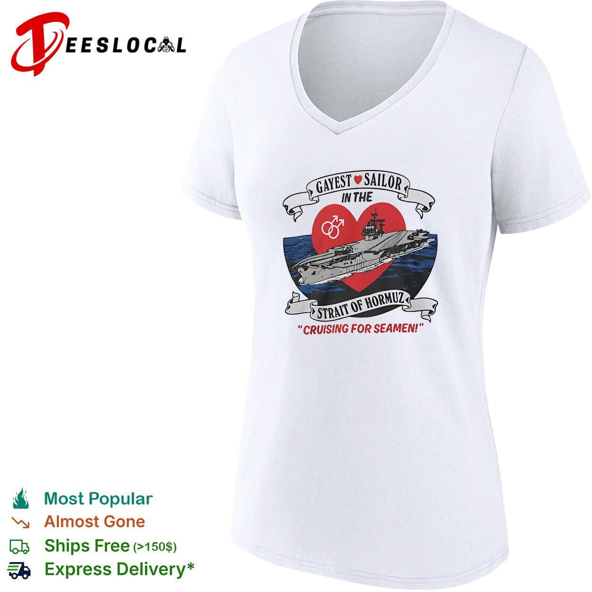 Gayest sailor Strait of Hormuz aircraft carrier cruising for seamen LGBTQ humor shirt Unisex