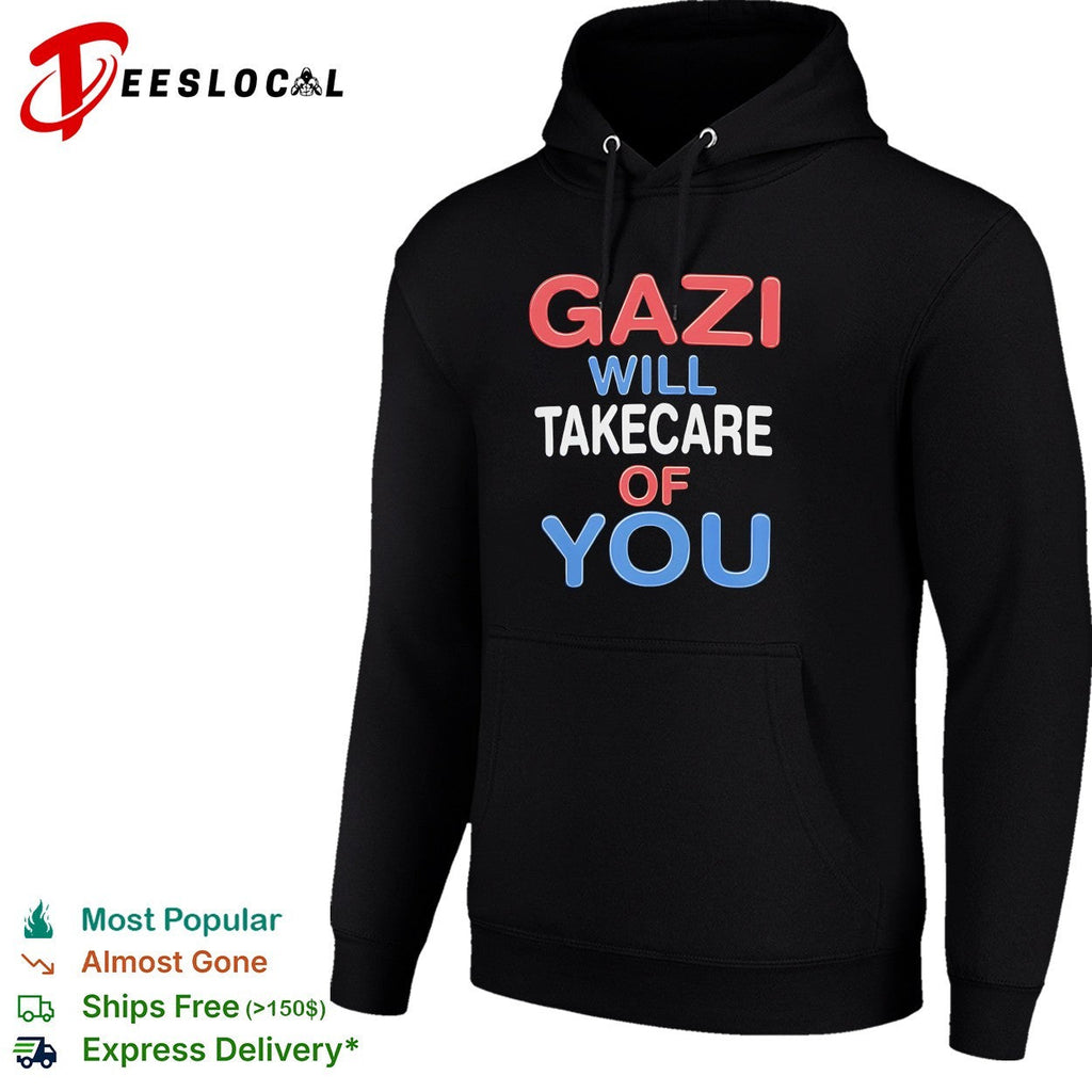 Gazi will take care of you bold stacked patriotic text shirt Unisex